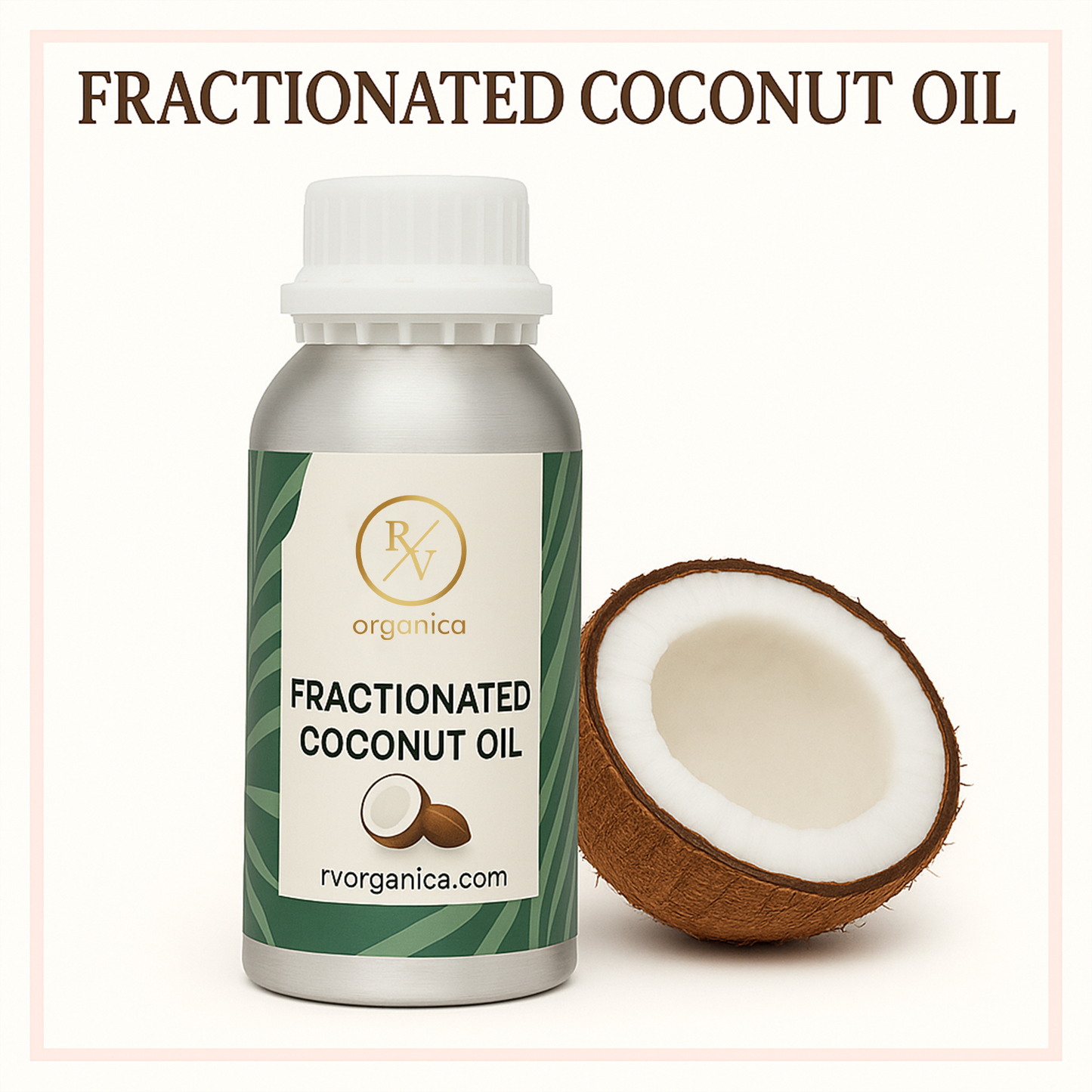 Fractionated Coconut Oil