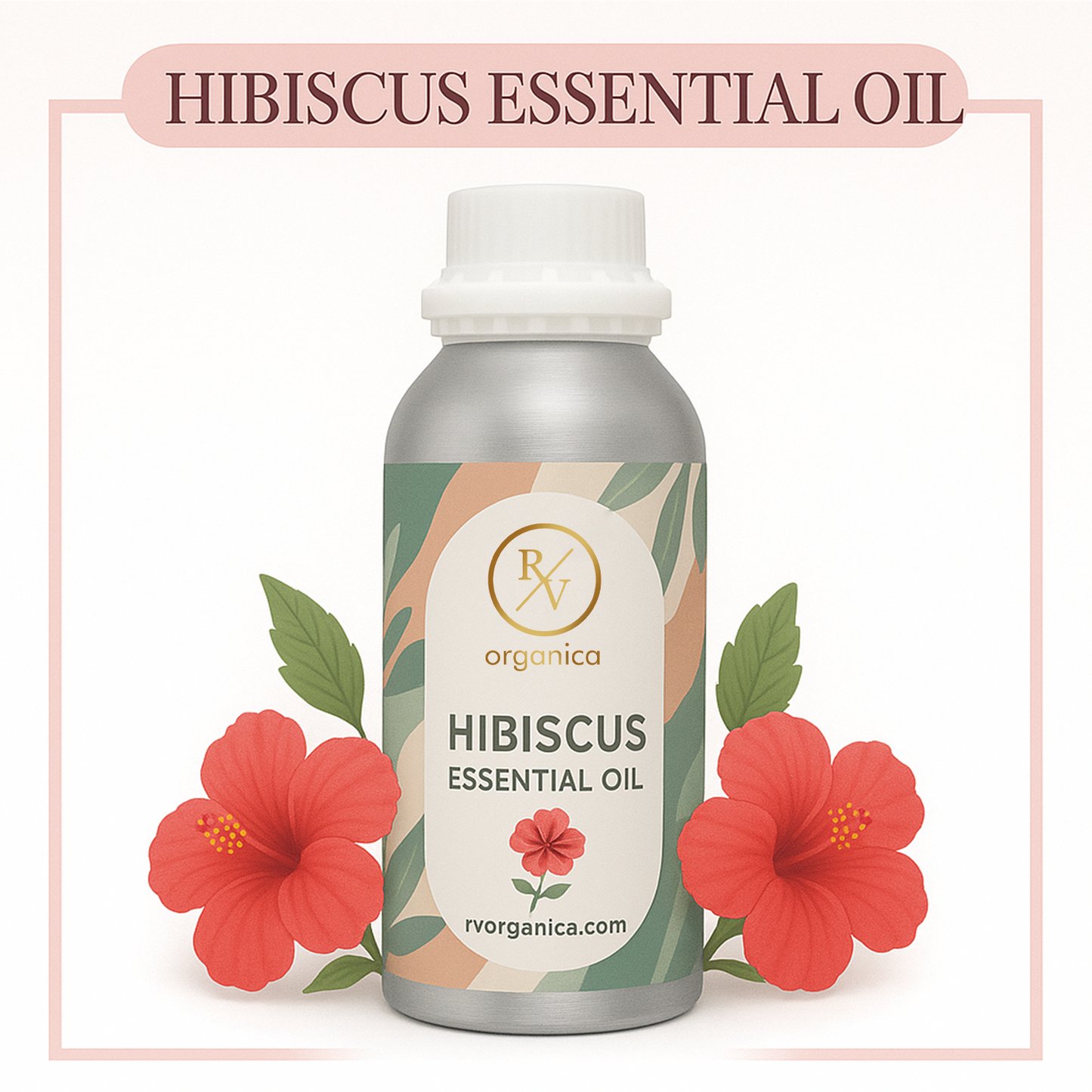 Pure Hibiscus Essential Oil for aromatherapy and skincare –RV Organica