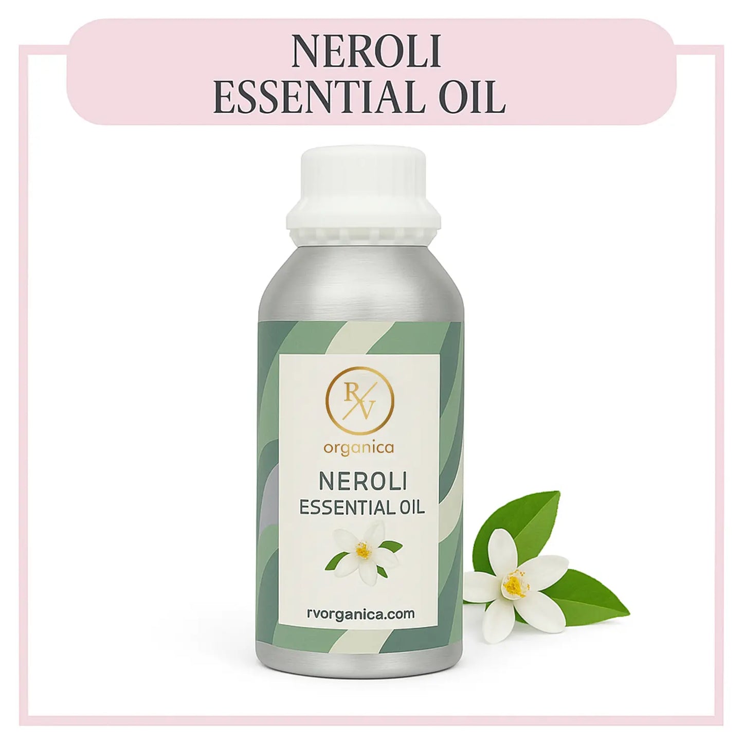 Pure Neroli Essential Oil for aromatherapy and skincare –RV Organica