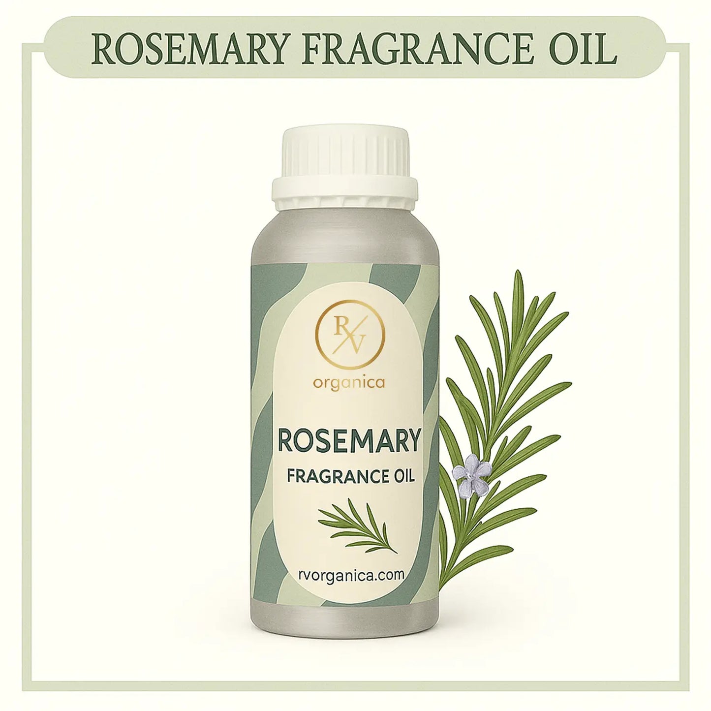 Pure Rosemary Fragrance Oil – RV Organica