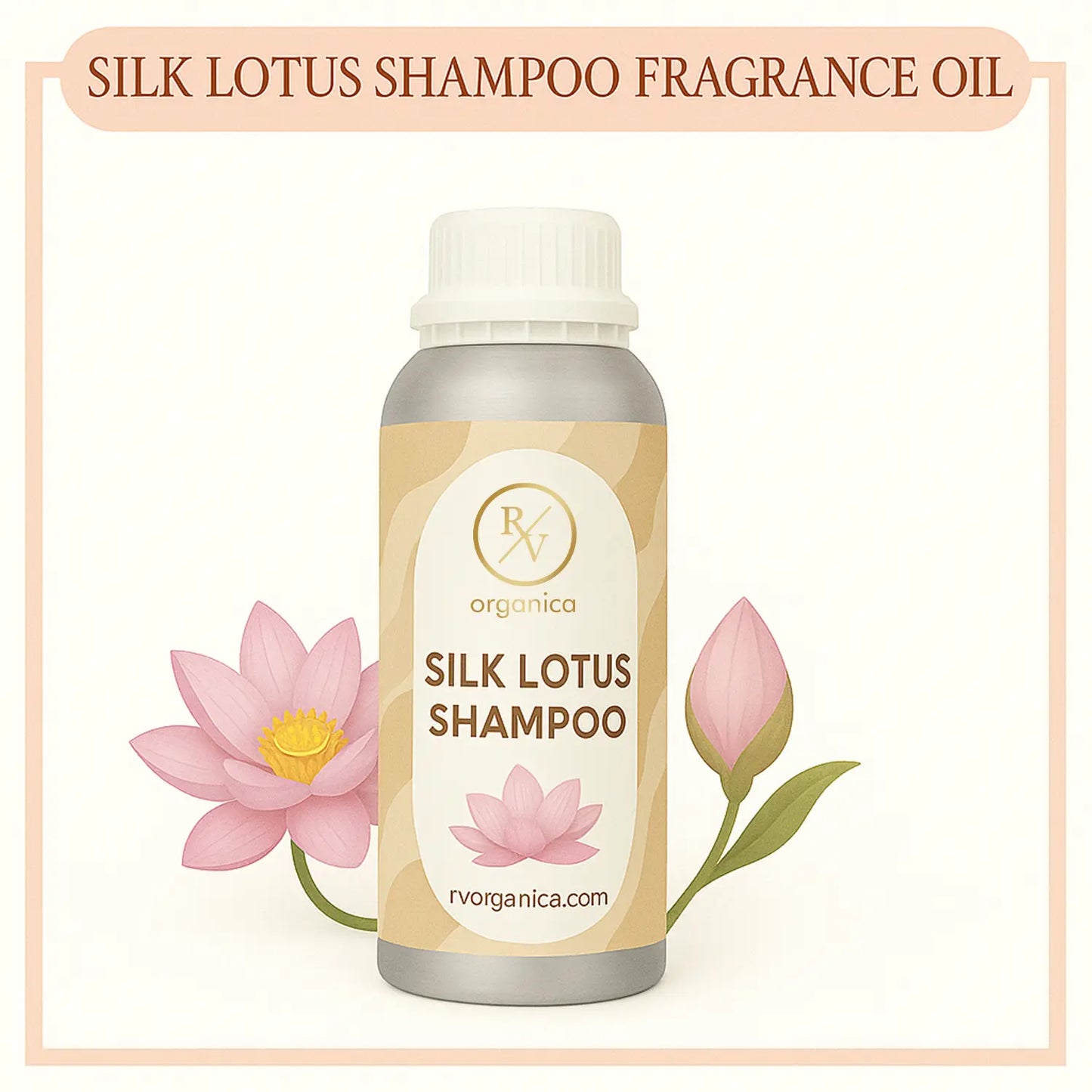Pure Silk Lotus Shampoo Fragrance Oil – RV Organica