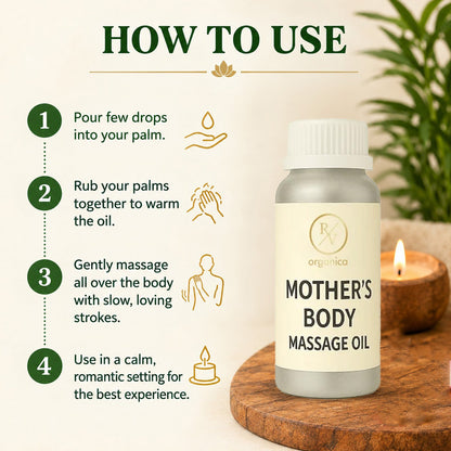 How to use mother's body massage oil - step by step guide for warming and applying oil